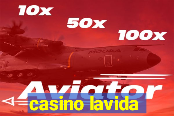 casino lavida