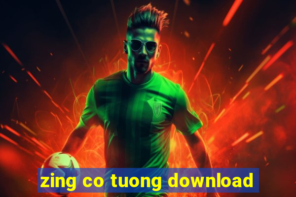 zing co tuong download