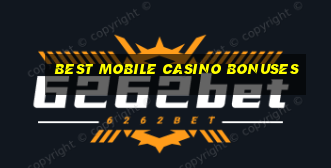 best mobile casino bonuses