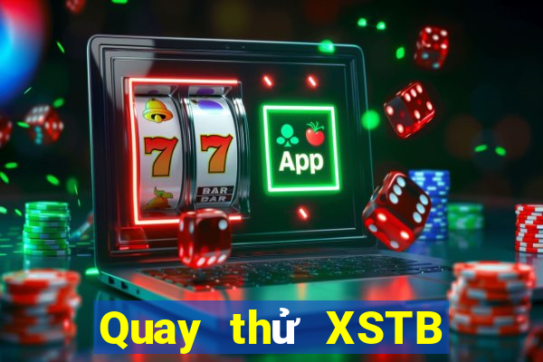 Quay thử XSTB ngày 23