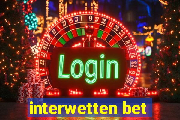 interwetten bet