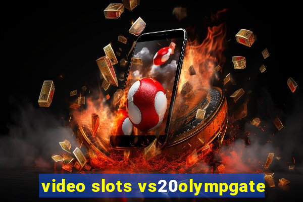 video slots vs20olympgate