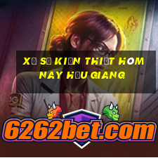 xổ số kiến thiết hôm nay hậu giang