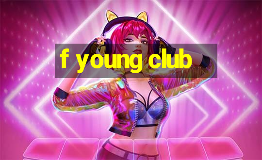 f young club