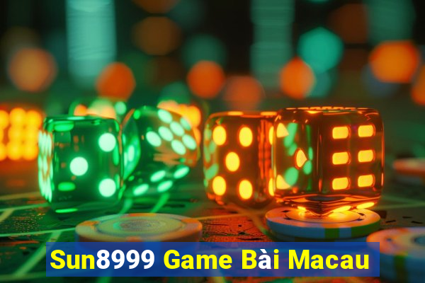 Sun8999 Game Bài Macau