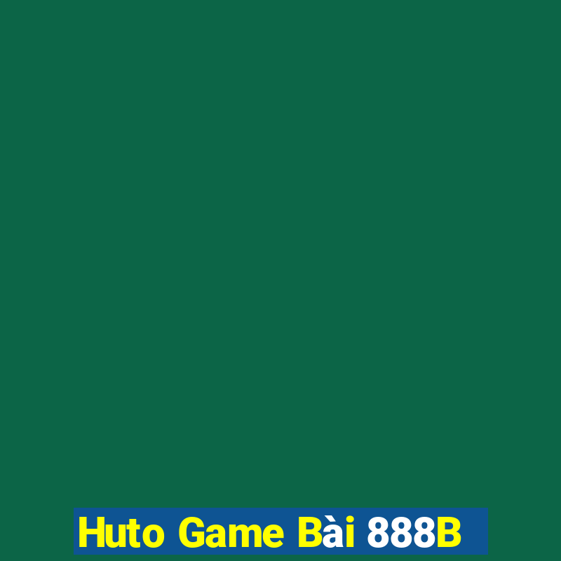 Huto Game Bài 888B