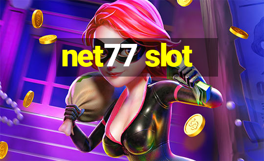 net77 slot