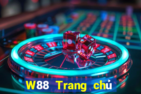 W88 Trang chủ của đại phát Download