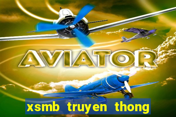 xsmb truyen thong 30 ngay truoc