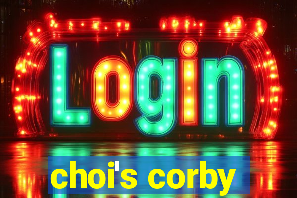 choi's corby