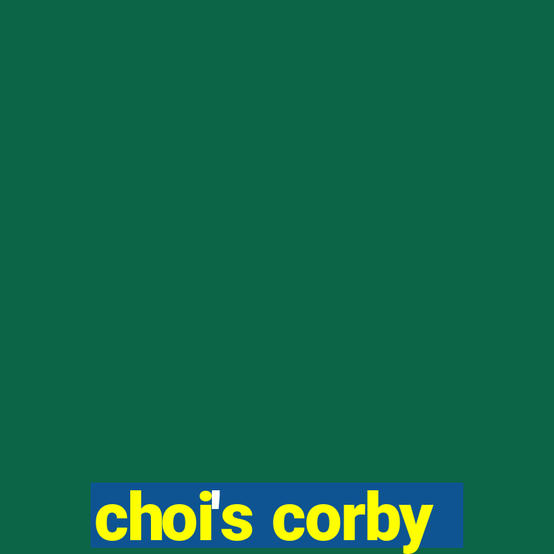 choi's corby