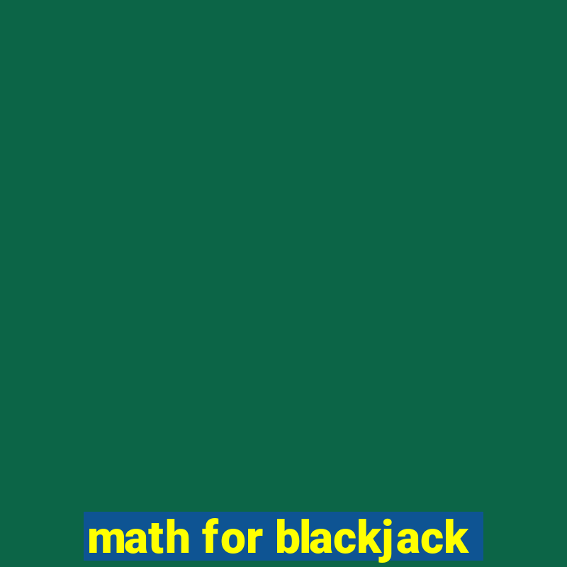 math for blackjack