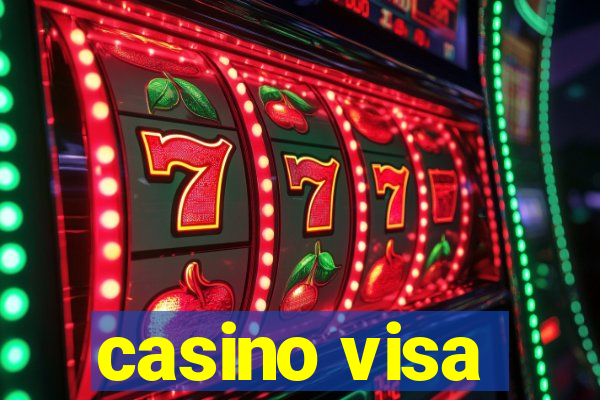 casino visa