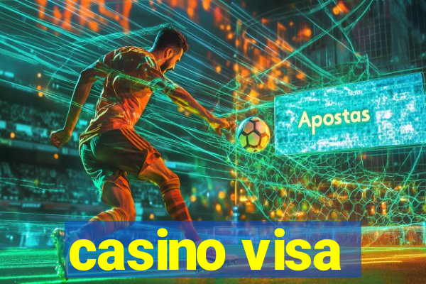 casino visa