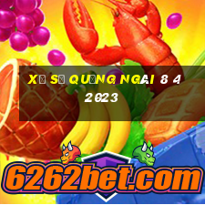 xổ số quảng ngãi 8 4 2023