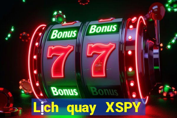 Lịch quay XSPY ngày 18