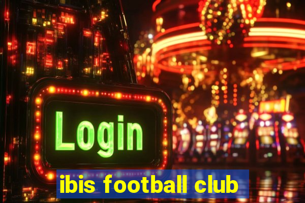 ibis football club