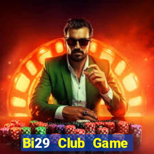 Bi29 Club Game Bài Go88