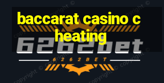 baccarat casino cheating