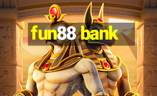 fun88 bank