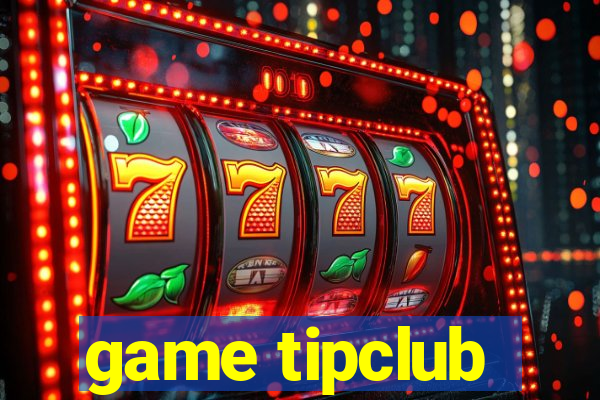 game tipclub