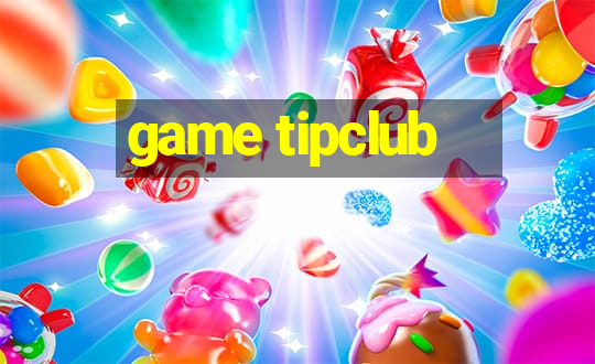 game tipclub