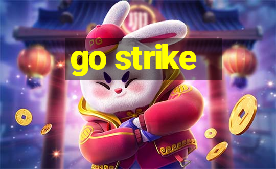 go strike