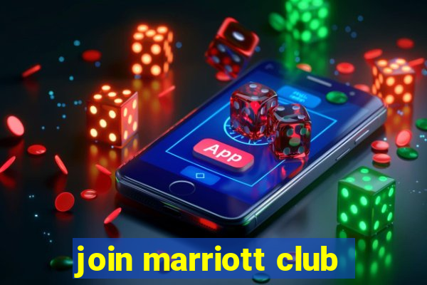 join marriott club