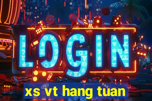 xs vt hang tuan