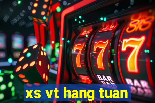 xs vt hang tuan