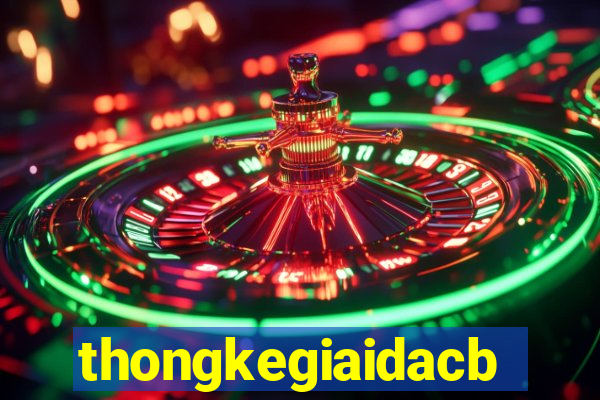 thongkegiaidacbiet