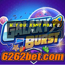 kết quả XSNT ngày 27