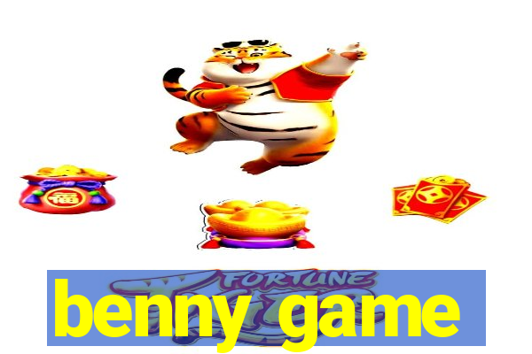 benny game