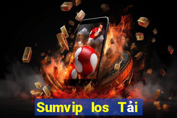 Sumvip Ios Tải Game Bài Đổi Thưởng