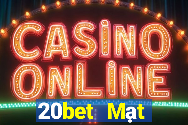 20bet Mạt chược Cái Kinh