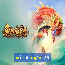 xổ số ngày 29 tháng 7