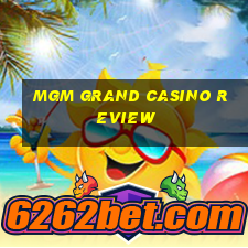 mgm grand casino review