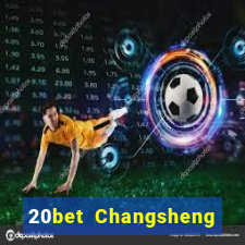 20bet Changsheng giải trí (84)