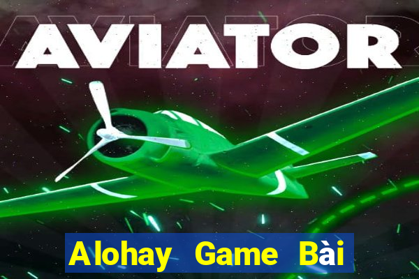 Alohay Game Bài 88 Club Đổi Thưởng