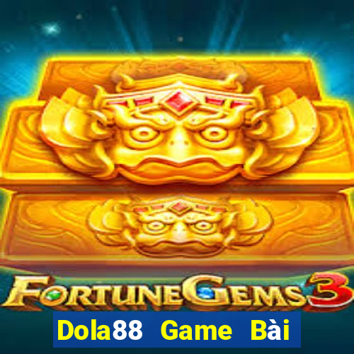 Dola88 Game Bài Online Hay