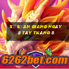 xổ số an giang ngày 8 tây tháng 8