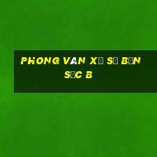 Phong Vân xổ số bản sắc b