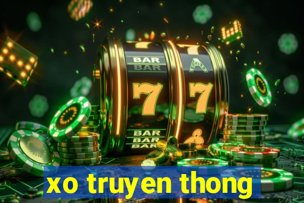 xo truyen thong