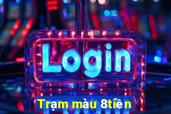 Trạm màu 8tiền