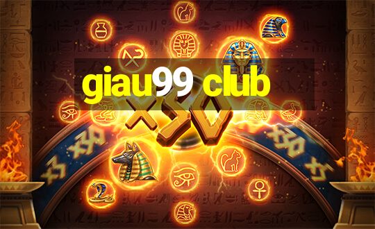 giau99 club