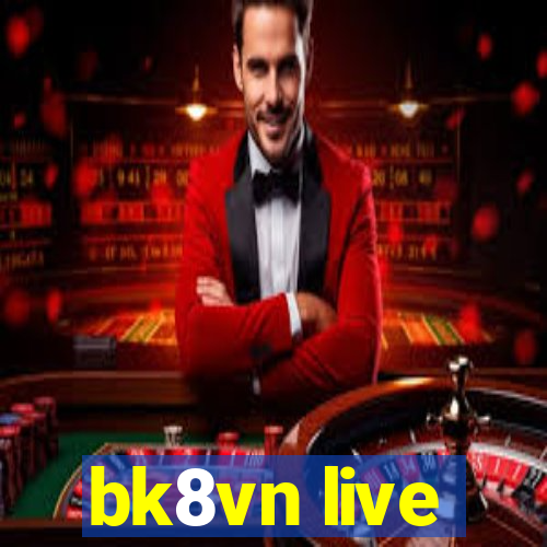 bk8vn live