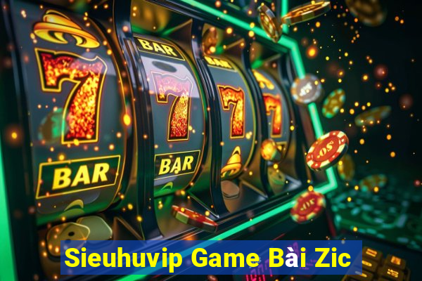 Sieuhuvip Game Bài Zic