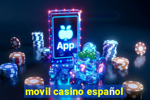 movil casino español