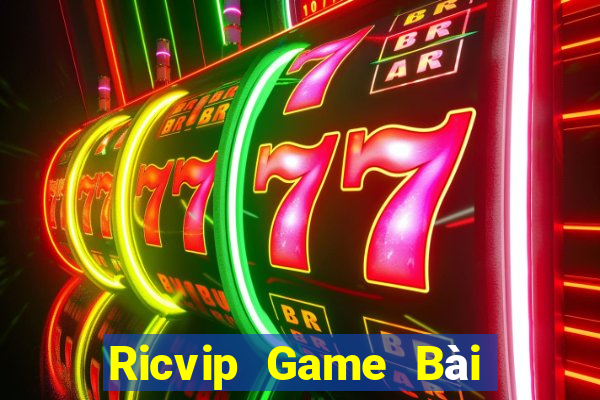 Ricvip Game Bài Slot Đổi Thưởng