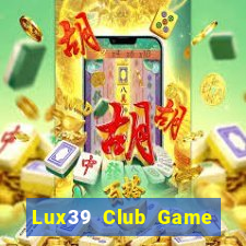 Lux39 Club Game Bài G63